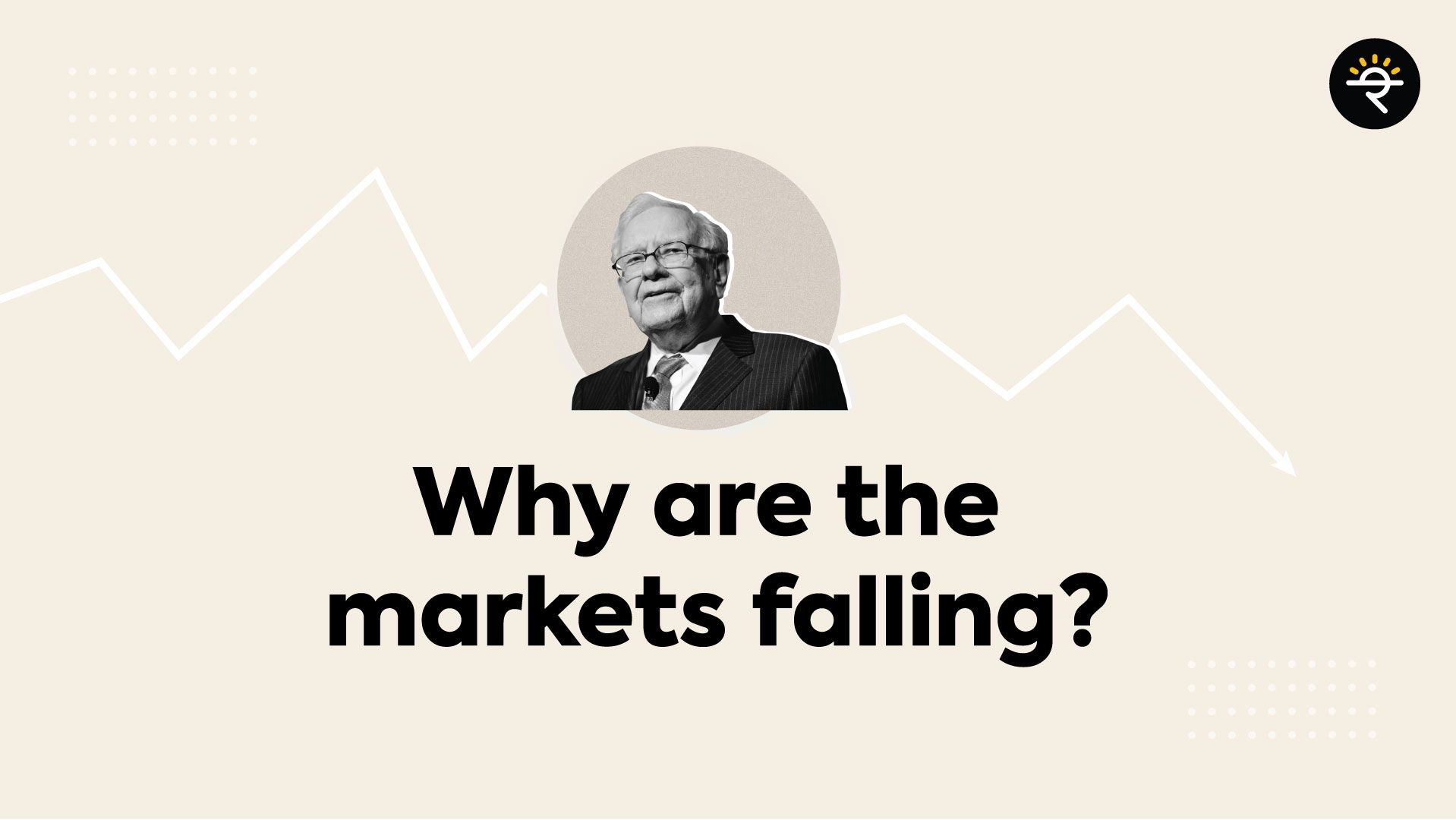 Why are the markets falling 