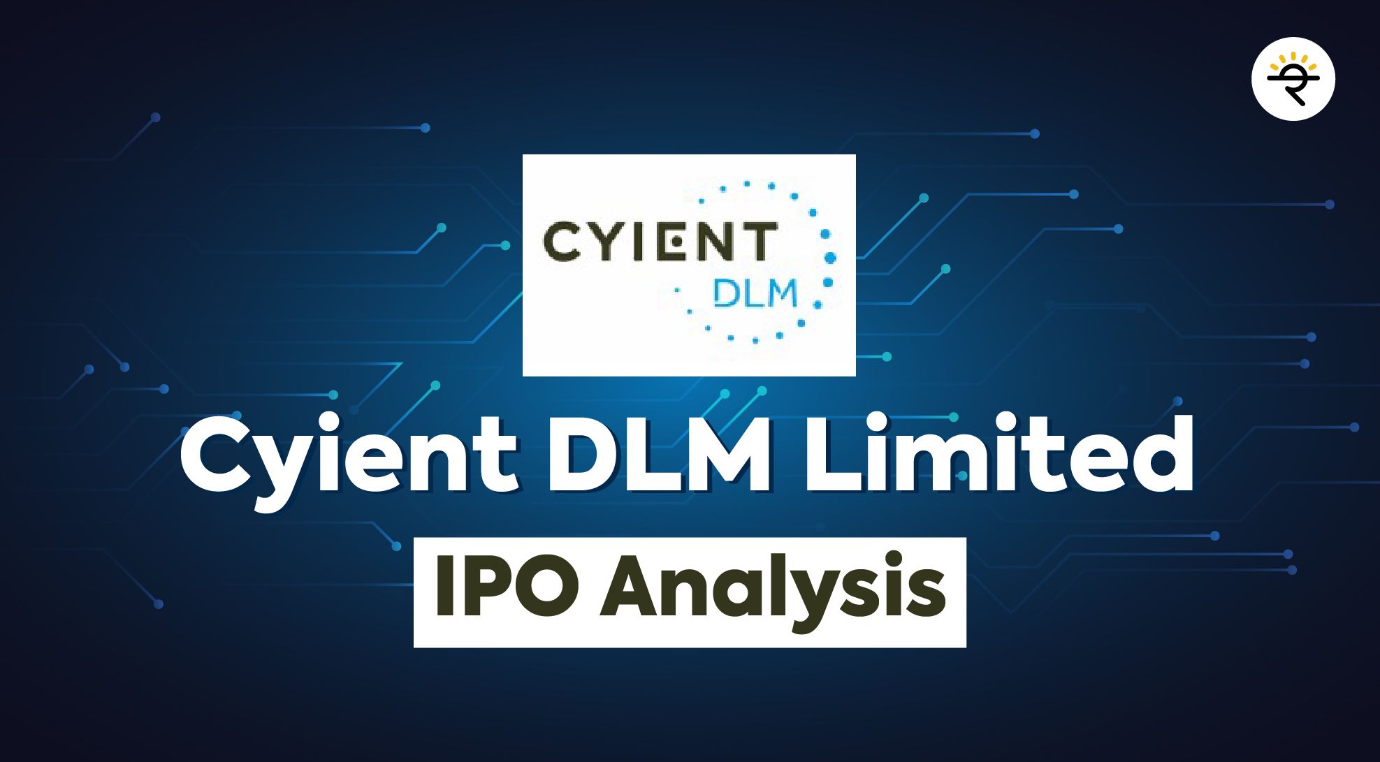 Cyient DLM Limited IPO Review