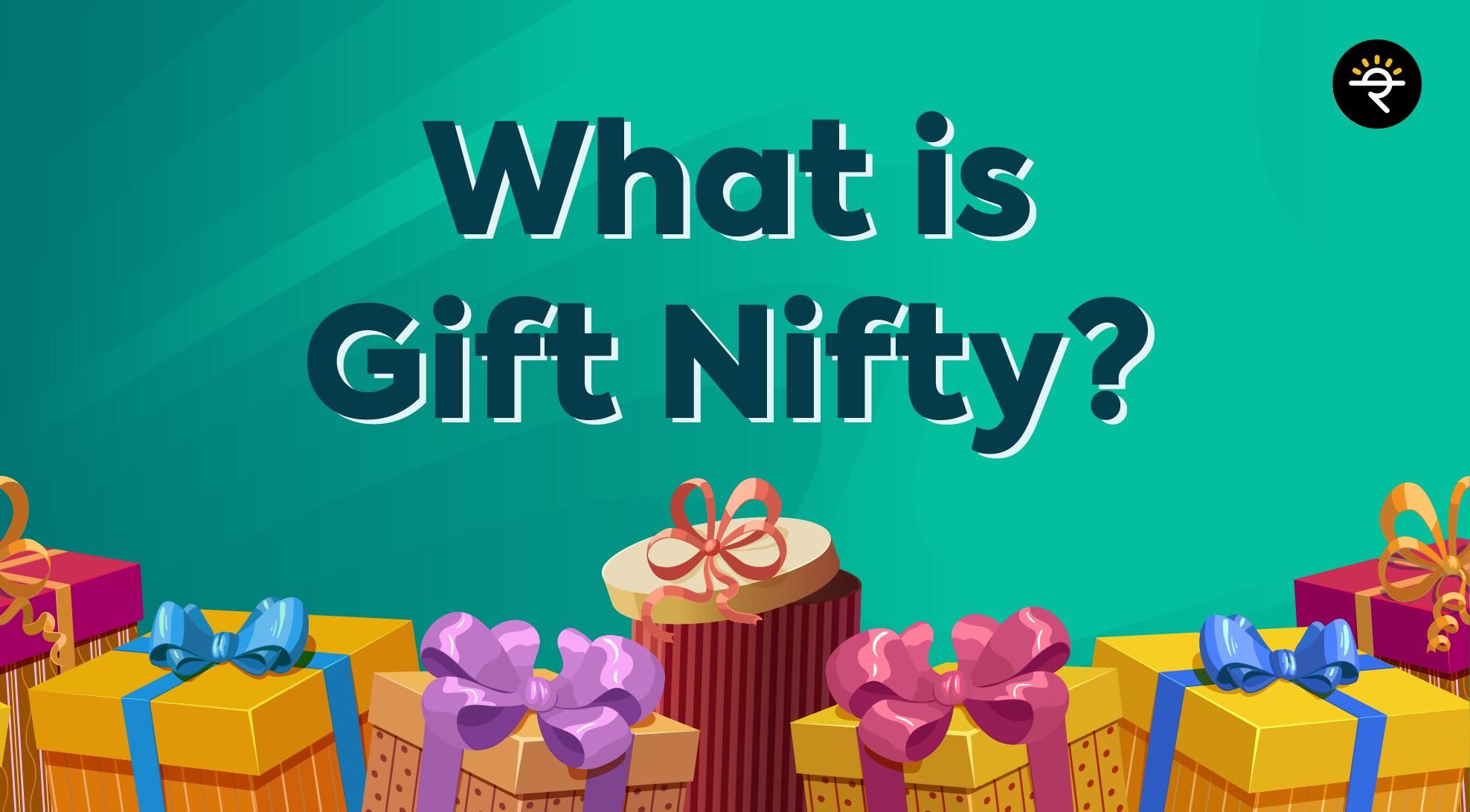 What Is Gift Nifty what-is-gift-nifty