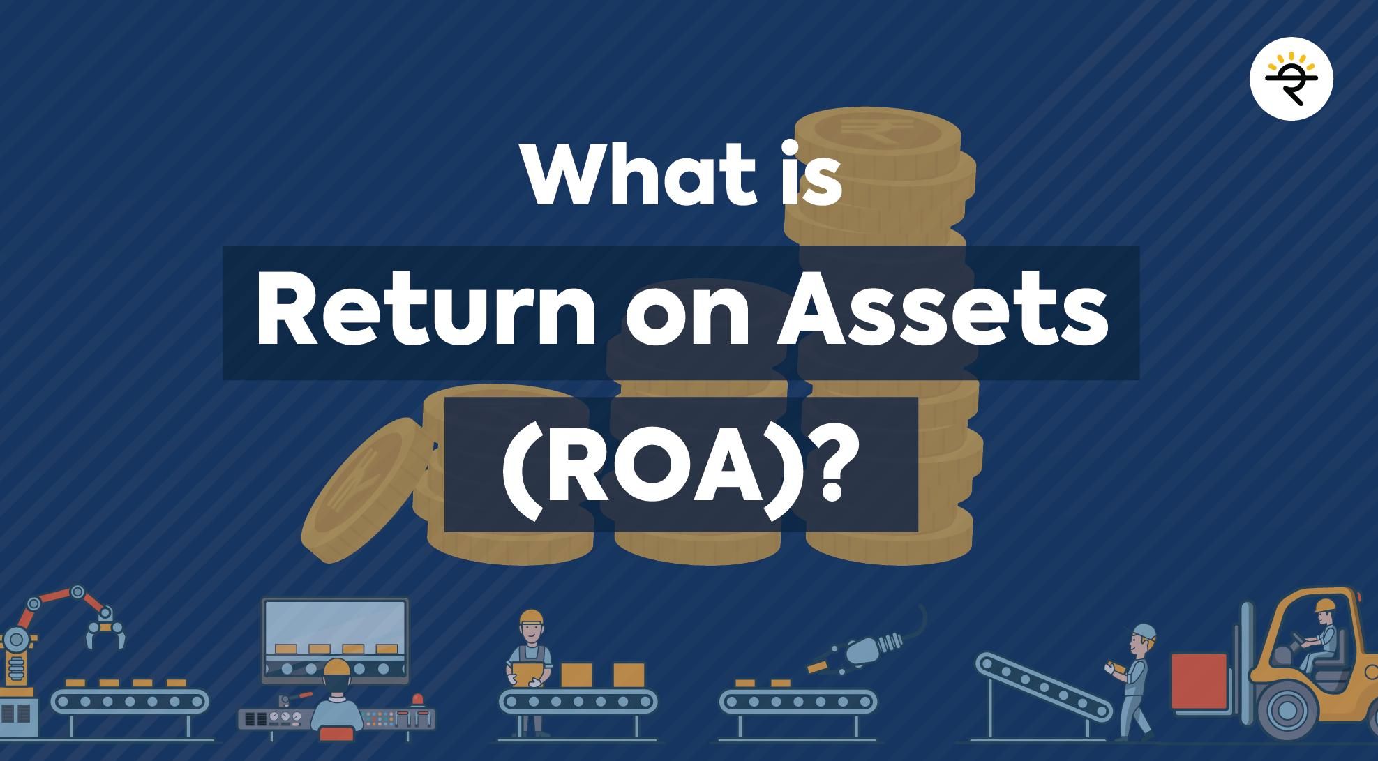 What is ROA?